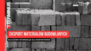 Eksport materiałów budowlanych poza EU