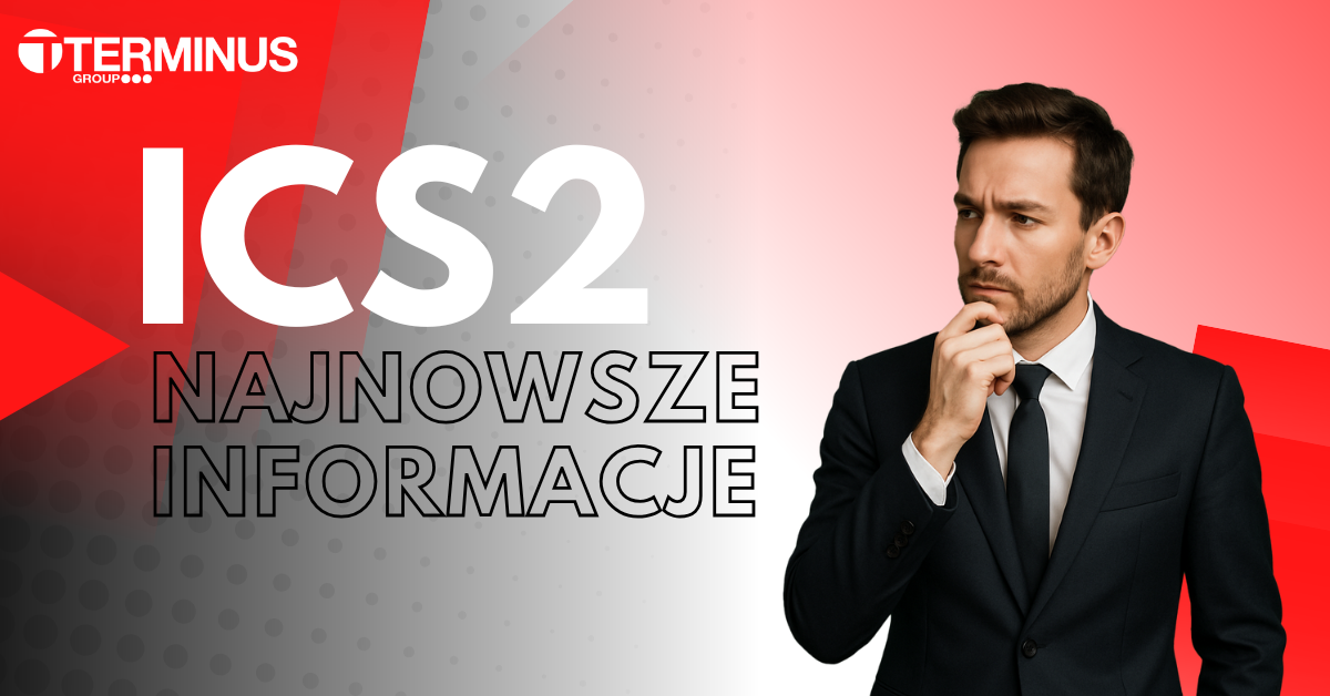 ICS2 najnowsze inofrmacje