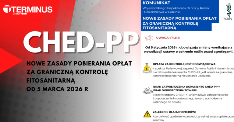 Nowe zasady pobierania opłat za graniczną kontrolę fitosanitarną od 5 marca 2026 r.